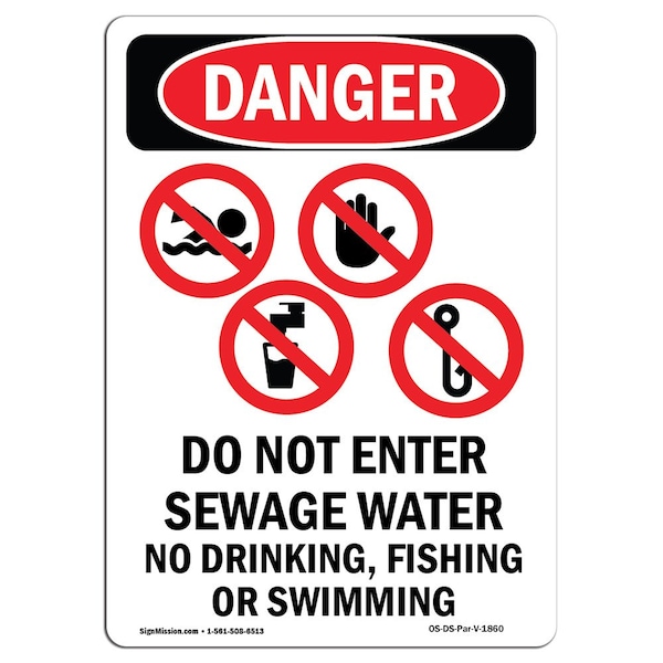 Safety Sign, OSHA Danger, 5" Height, Do Not Enter Sewage, Portrait, 10PK